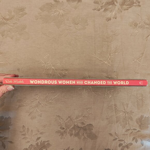 Role Models Wonderous Women Who Changed The World, Hardcover, EUC! - Picture 6 of 11